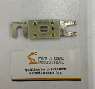 Ferraz Shawmut CNL275 Fuse 275-Amp 32VAC/DC