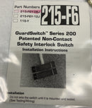 GE Sentrol Industrial 215-F6Y-06J Safety Interlock Switch GuardSwitch-4