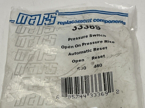 Mars Pressure Switch 33369 Open on Pressure Rise