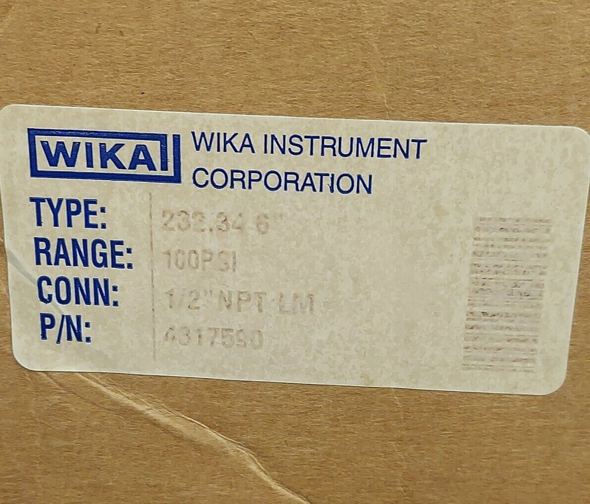 WIKA 4317590 100 PSI Gauge 232.34 6" 316SS Tube and Connection (RE224)
