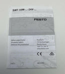 Festo SMT-10M-PS-24V-E-2.5-L-0E Proximity Sensor 551373-6