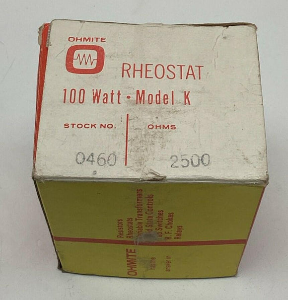 Ohmite 0460 2500 Ohm Rheostat Model K, 100 Watt